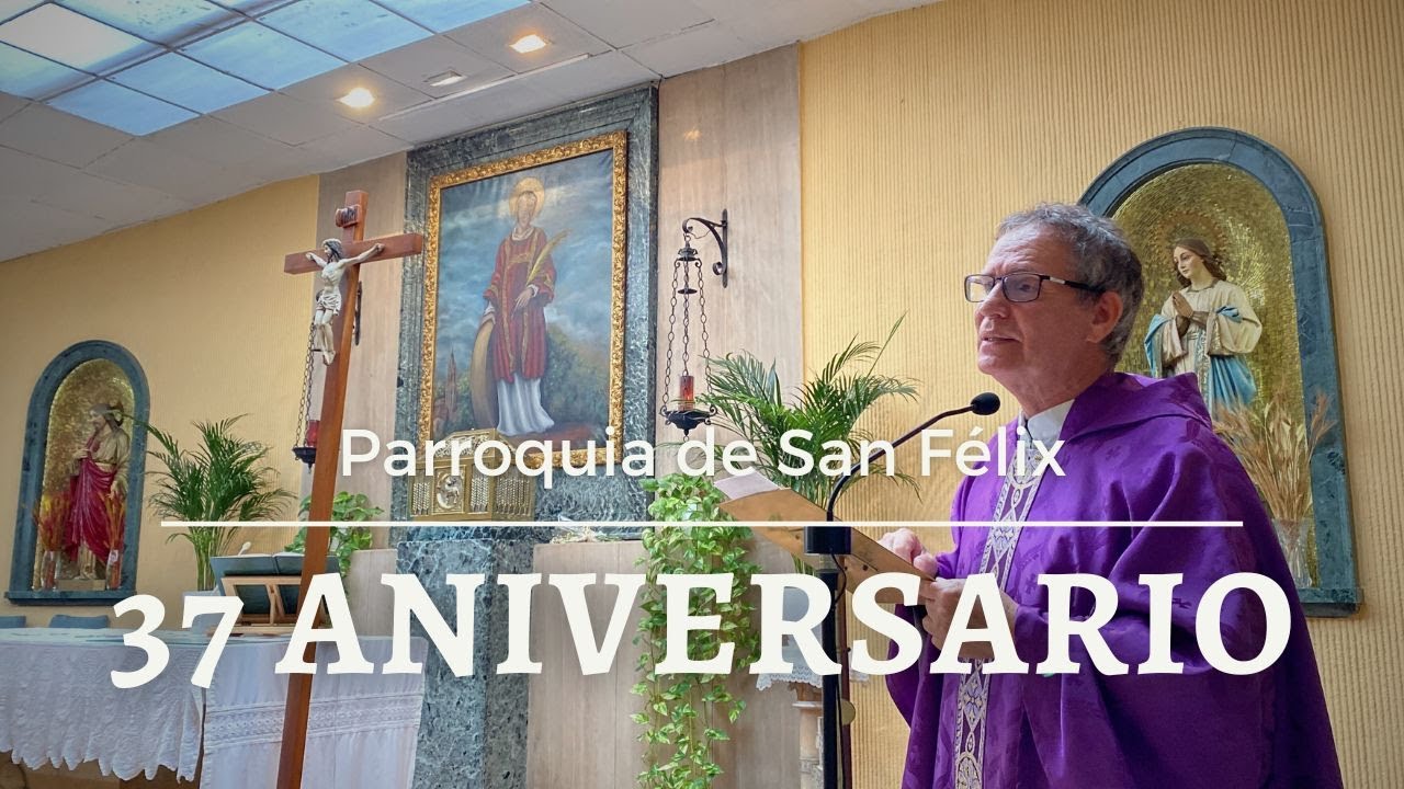 37 Aniversario ordenación sacerdotal