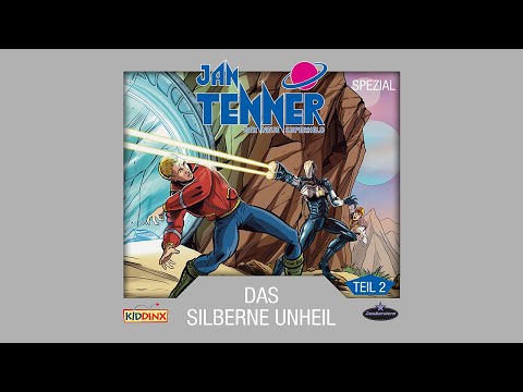 JAN TENNER - Das Silberne Unheil (Teil 2) | SPECIAL /DER NEUE SUPERHELD
