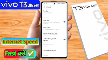vivo t3 ultra 5g me internet ki speed kaise badhaye, vivo t3 ultra 5g internet setting