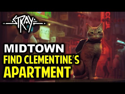 Midtown: Find Clementine's Apartment | STRAY