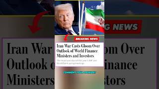Iran war global economy impact #IMF #WorldBank #BreakingNews #IranWar #Finance #viral #shorts