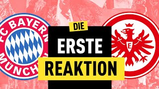 1:1 in München! Eintracht Frankfurt holt verdienten Punkt bei den Bayern | Bundesliga Reaktion
