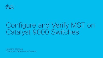 Cisco Tech Talk: Configure and Verify MST on Catalyst 9000 Switches | Optimizing Network Redundancy
