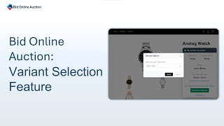 Bid Online Auction – Variant Selection Made Easy