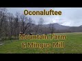 Oconaluftee Mountain Farm and  Mingus Mill