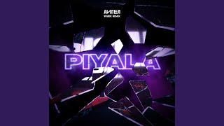 PIYALA (VOLB3X Remix)