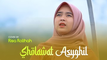 Sholawat Asyghil - Cover Risa Solihah | ANDI WARISNO