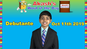 Word of the Day | Debutante | Akash Vukoti