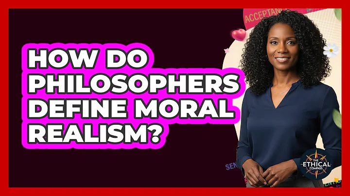 How Do Philosophers Define Moral Realism?