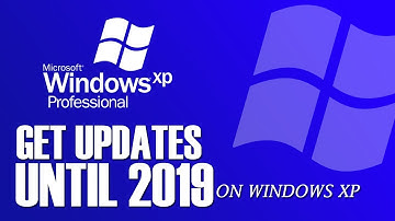 How to Get Windows XP Updates Until 2019 - (100% Working Legal)