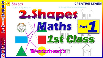 Shapes | 1st class maths E/M | maths Worksheet 3 | part 1 | Creative Learn