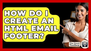 How Do I Create An HTML Email Footer? - TheEmailToolbox.com