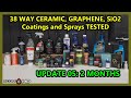 38 WAY CERAMIC COATINGS  Longevity Test - $9 to $1500 coatings & sealants - UPDATE 05 - 2 MONTHS