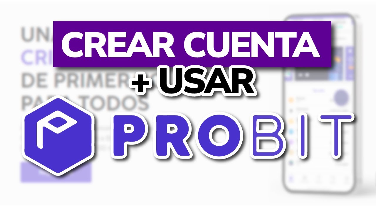 📈 Crear Cuenta + Cómo Usar PROBIT GLOBAL (Exchange de Criptomonedas)
