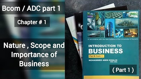 Introduction to Business | Chapter :1 (Part 1) Lecture #1 | Amin Khalid | Karachi University | ITB