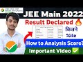 JEE Mains Result 2022 Analysis  How to Analysis JEE Main 2022 Result  JEE Main 2022 Score Card