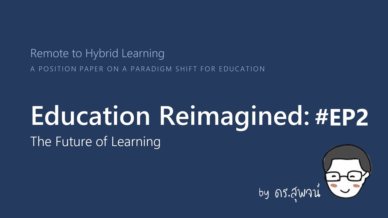 Education Reimagined #EP.2 - Disruption - YouTube