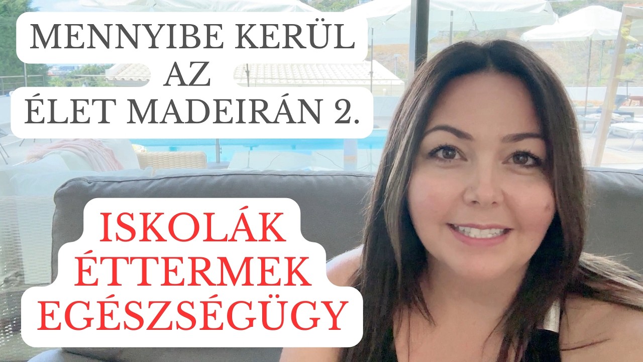Mennyibe kerül az élet Madeirán 2.
