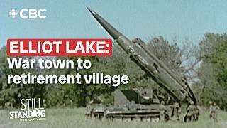 Elliot Lake History: Cold war to retirement living | Still Standing, Season 10