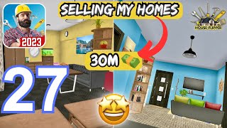 I Sell My Homes on 30M 🤩 - House Flipper Game-Gameplay Walkthrough (iOS & Android) - Part 27 screenshot 3