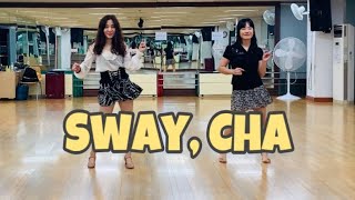 Sway, Cha line dance(Beginner) 윤은희(Eun Hee Yoon)