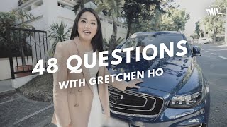 48 QUESTIONS with Gretchen Ho