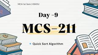 👉 Day 9 | Quick Sort | Design & Analysis of Algorithms | MCS-211 | IGNOU MCA 20 Day Challenge