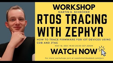 Unleashing the Power of RTT Tracing with Zephyr RTOS and GDB - Embedded Consultant Explains