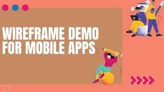 Wireframe Demo for Mobile Apps: Beginner’s Guide to UX/UI Design