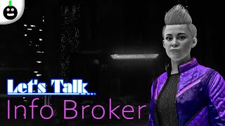 [Star Citizen] Lets Talk.... Info Broker - Gameplay Podcast