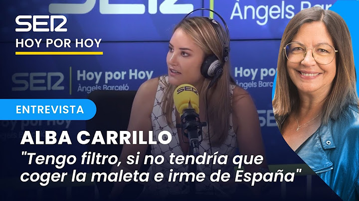 Alba Carrillo: "No voy a cambiar mi manera de pensar, va conmigo" | La entrevista