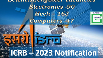 ISRO - Scientist / Engineer SC Vacancies - Electronics - Mech - Computers 2023