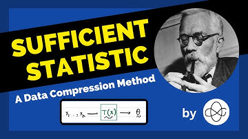 Sufficient Statistic | An Introduction and History | Cheenta