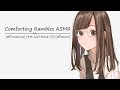 [ASMR] Comforting Rambles [affirmations] [4th wall break (?)] [affection]