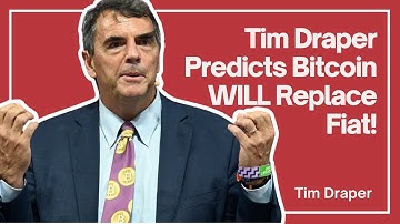 🔥 Tim Draper Predicts Bitcoin WILL Replace Fiat! 🤯 (You NEED to Hear This)