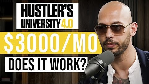 How To Make Money With Andrew Tate’s Hustlers University 4.0 (Honest Review)