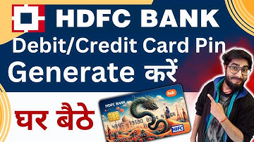 HDFC Bank Debit/Credit Card ka PIN Kaise Banaye? | How to Generate HDFC Bank Debit/Credit Card Pin