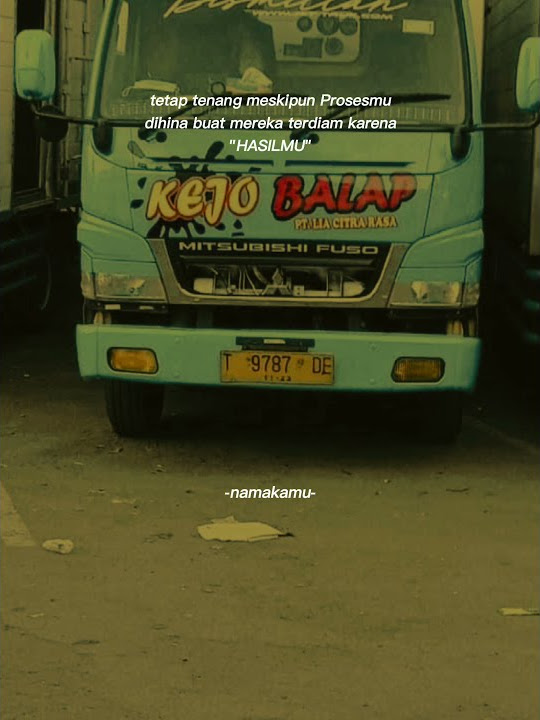 story wa truk engkel