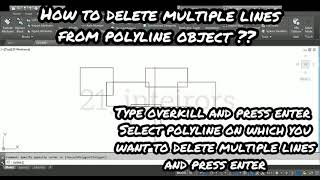 How to delete multiple lines on polyline object in Autocad in one click?? | Overkill Command |