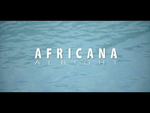 africana---alright-(official-video)