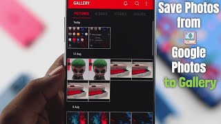 Save Google Photos to Gallery on Android! [How to] screenshot 5