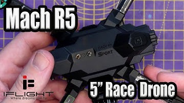 iFlight Mach R5 Sport FPV Racing Drone - Most Fun I Have Had All Year