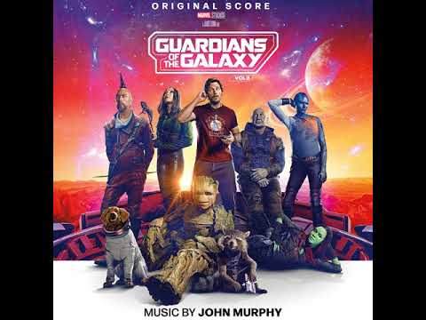 Guardians of the Galaxy Vol. 3 Soundtrack | Mo Ergaste Forn - John Murphy | Original Score |