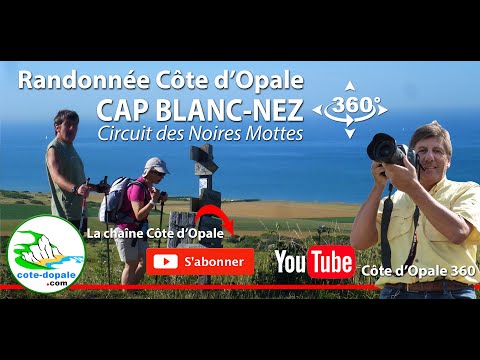 Sangatte - Randonnée au Cap Blanc-Nez - vidéo 360° | Tourisme en France - Côte d'Opale