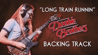 Video thumbnail of "Long Train Runnin - Doobie Brothers Backing Track in Gm"