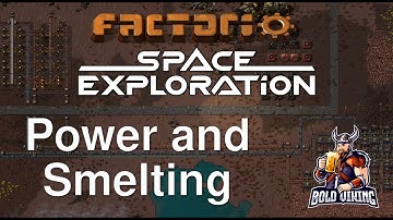 Bolds Space Exploration Adventure - 003 - Power and Smelting - Full Playthrough
