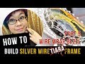 How to Make Silver Wire Cuff Frame for Cabochon - Wire Netted Bezel - Part 5