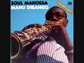 Manu Dibango Soul Makossa Full Album Manu Dibango Soul Makossa Full Album