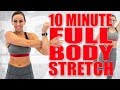 10 Minute Full Body Stretch Sydney Cummings