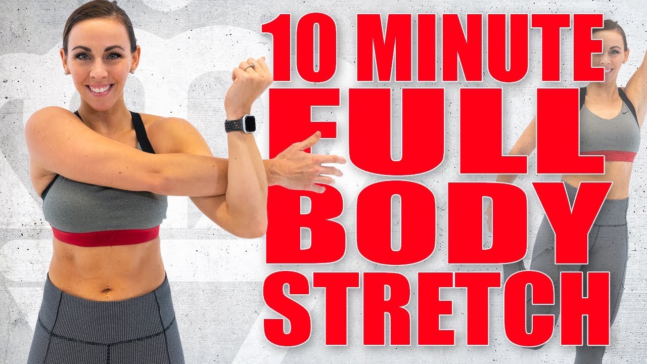 10 MINUTE FULL BODY STRETCH ROUTINE 